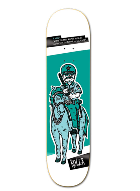 ROGER POLICE HORSE DECK-8.25