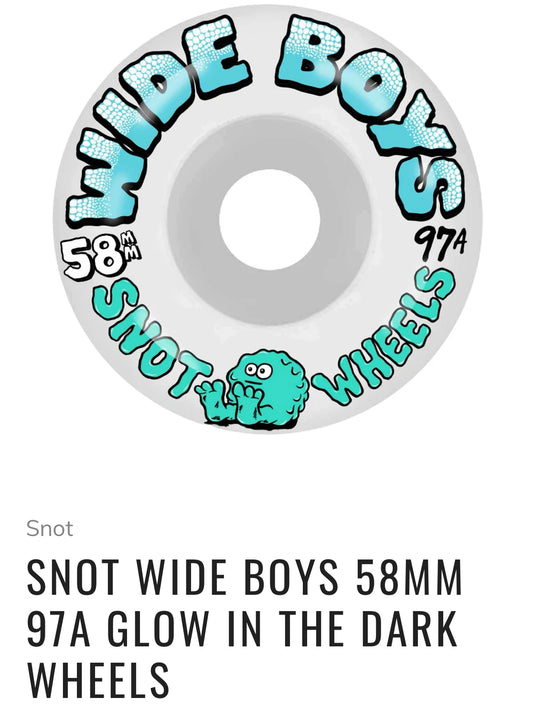 SNOT WIDE BOYS 58MM 97A GLOW IN THE DARK
WHEELS